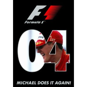 “Michael does it again” – 2004 F1 season review DVD